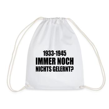 1933-1945 still nothing learned - Drawstring Bag - white - Front