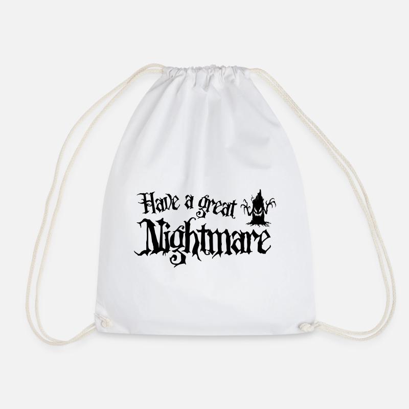 Halloween - Have a Great Nightmare - Drawstring Bag - white