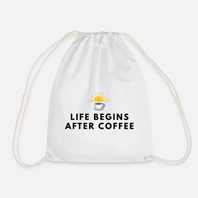 Das Leben beginnt nach dem Kaffee-Motivationskaffee-Desig - Turnbeutel - Weiß