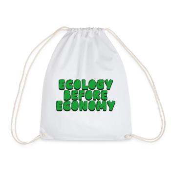 ecology before economy - Drawstring Bag - white - Front
