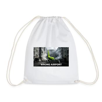 Wrong Airport - Funny Aviation Meme - Drawstring Bag - white - Front