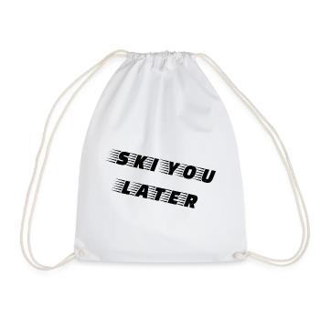 SKI YOU LATER – Funny ski saying - Drawstring Bag - white - Front