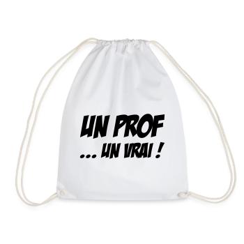 Un Prof Un Vrai : Le Maître Absolu de la Classe ! - Sac de sport léger - blanc - Devant