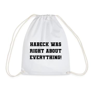 Habeck avait raison sur tout ! - Sac de sport léger - blanc - Devant