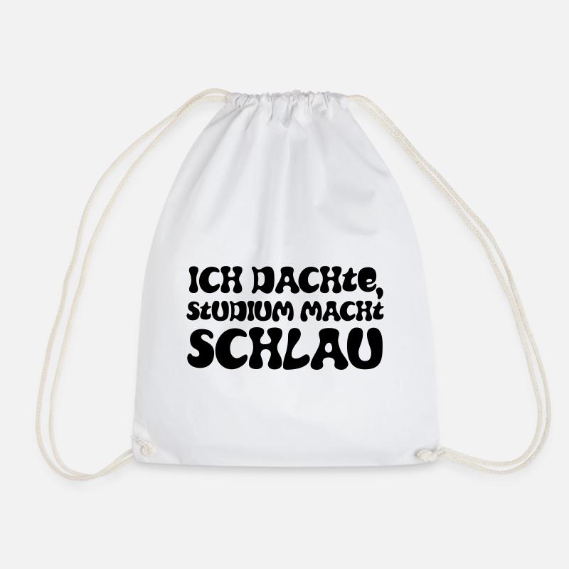 I thought studying made you smart - Drawstring Bag - white