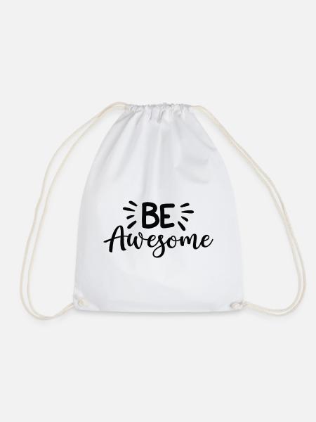 Be Awesome - Turnbeutel - Weiß