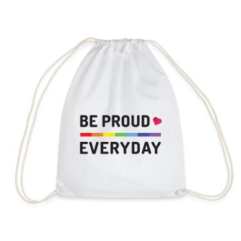 LGBT Pride Month - Be Proud Everyday - Drawstring Bag - white - Front