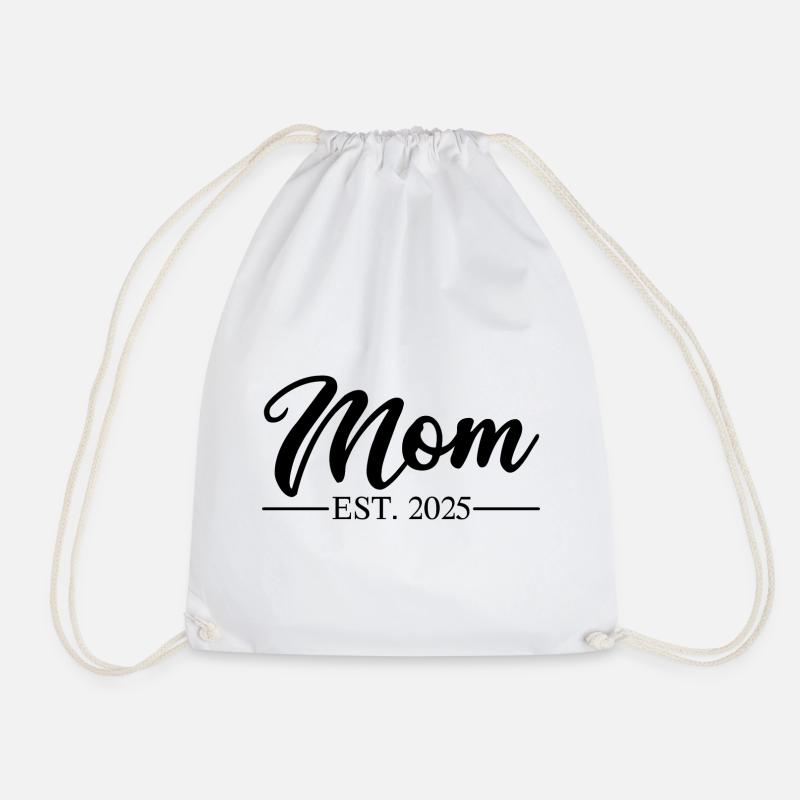 Mom EST 2025 - Drawstring Bag - white