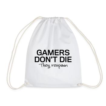 Gamers Don't Die Respawn T-Shirt - Drawstring Bag - white - Front