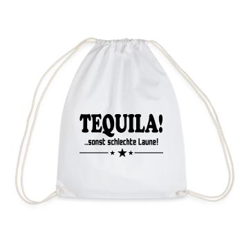 Tequila trinken Schlechte Laune Alkohol Saufen JGA - Turnbeutel - Weiß - Vorne