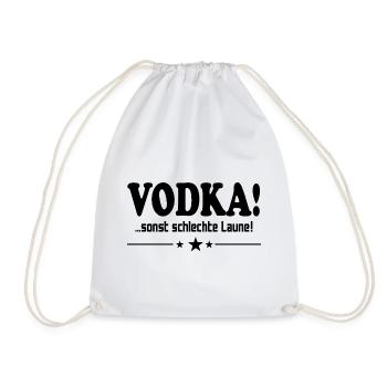 Vodka trinken Schlechte Laune Alkohol Saufen Party - Turnbeutel - Weiß - Vorne