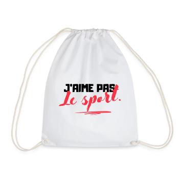 J'aime pas le sport - Cadeau humoristique - Sac de sport léger - blanc - Devant