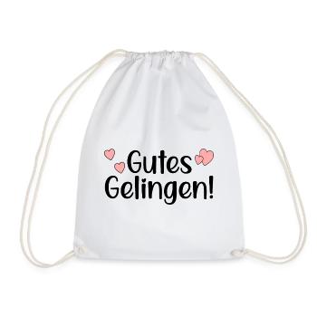 GUTES GELINGEN SPRÜCHE - ERFOLG - Turnbeutel - Weiß - Vorne