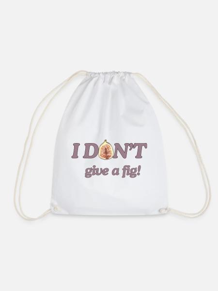 I don't give a fig - Funny pun fruit t-shirt - Turnbeutel - Weiß