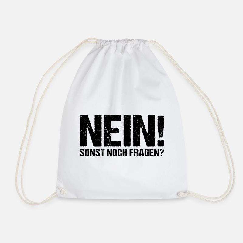 Nein! Sonst noch Fragen? - Turnbeutel - Weiß