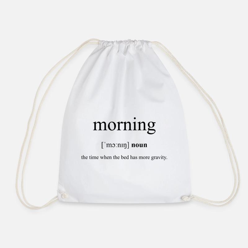 Morning | Morgen Definition Dictionary - Turnbeutel - Weiß