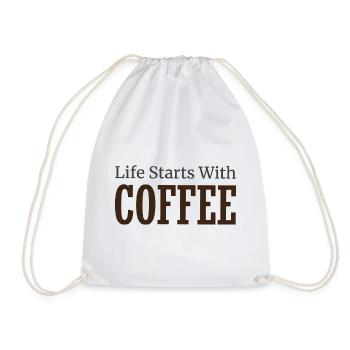 Life Starts With Coffee - Coffee Lover Saying - Drawstring Bag - white - Front
