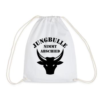 Jungbulle Nimmt Abschied (Bräutigam / JGA / Black) - Turnbeutel - Weiß - Vorne