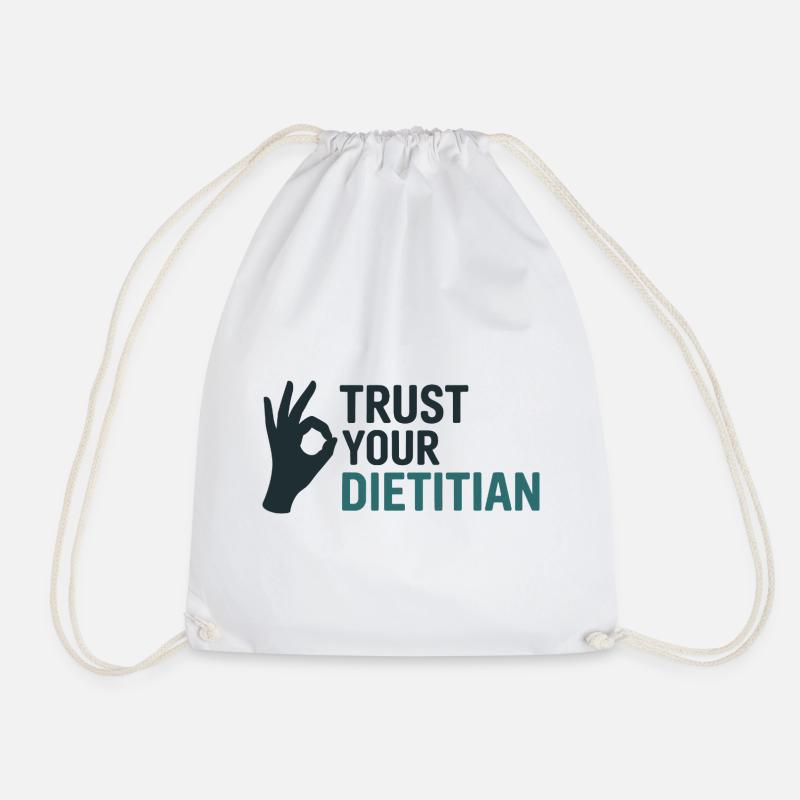 Trust Your Dietitian Professional Expert Guidance  - Drawstring Bag - white