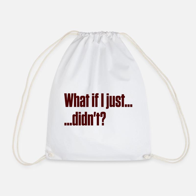 What if I Didn't — ND Masking Burnout - Drawstring Bag - white