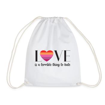 LGBT PrideMonth - Love is a terrible thing to hate - Drawstring Bag - white - Front
