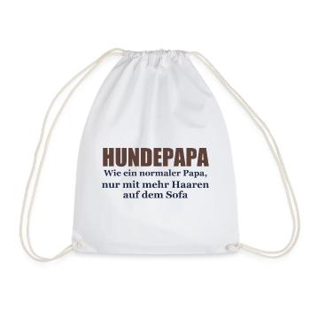 Hundepapa – Wie ein normaler Papa - Turnbeutel - Weiß - Vorne
