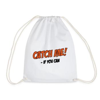 2541614 14881225 catch me - Turnbeutel - Weiß - Vorne