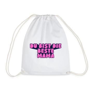 du bist die beste Mama - Turnbeutel - Weiß - Vorne