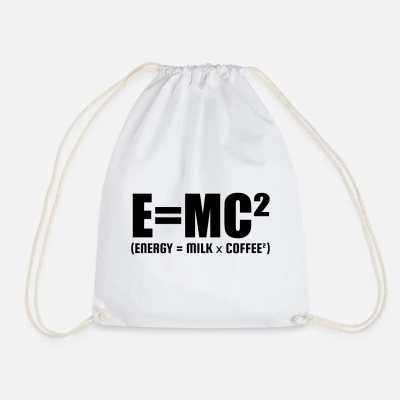 E=MC² (ENERGIE = MILCH x KAFFEE²) - Turnbeutel - Weiß