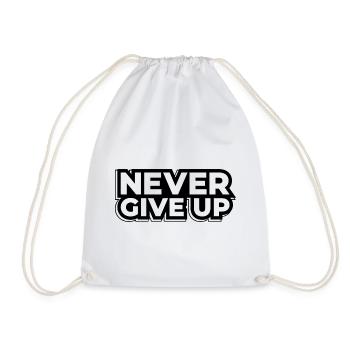 Never Give Up - Motivation - Drawstring Bag - white - Front