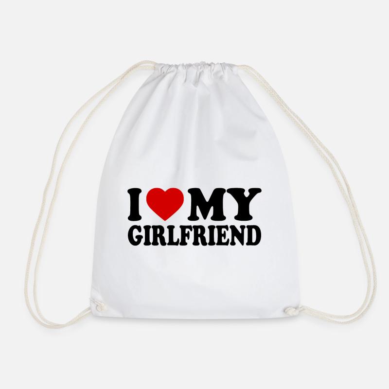 I love my girlfriend - Turnbeutel - Weiß