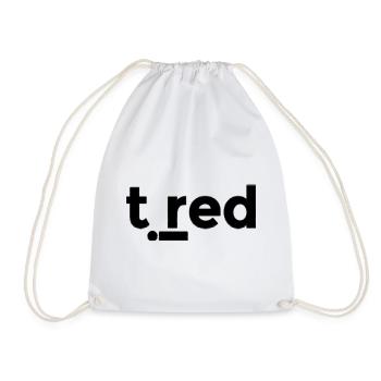 Tired - Drawstring Bag - white - Front