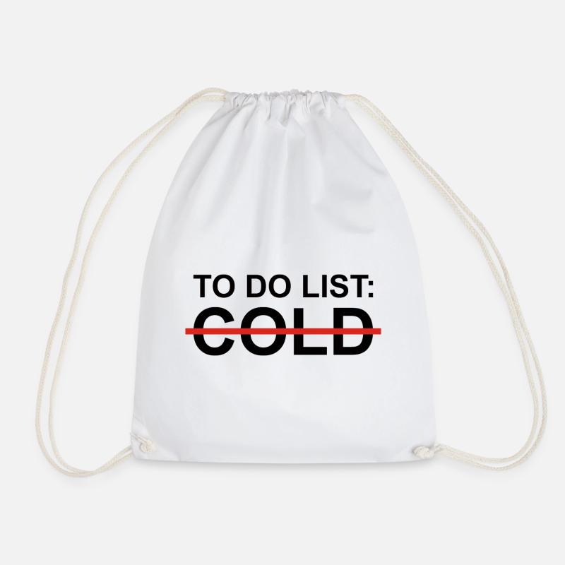 To Do List Cold Sarcasm - Drawstring Bag - white