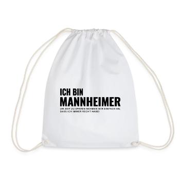 Mannheim Humor Spruch Design - Turnbeutel - Weiß - Vorne