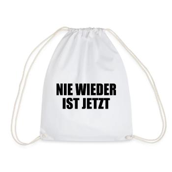 Nie wieder ist jetzt - Turnbeutel - Weiß - Vorne