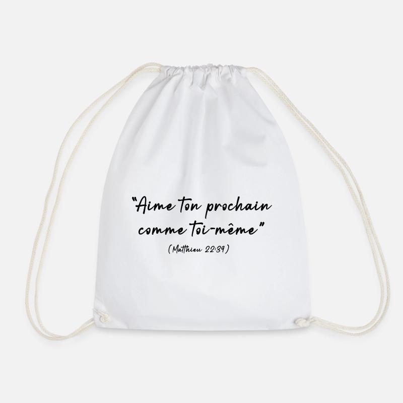 Love your neighbor as yourself (Matthew 22-39) - Drawstring Bag - white