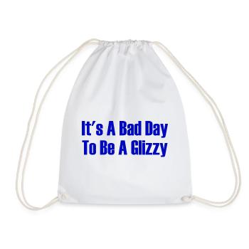 Today is a bad day to get a glizzy hot dog - Drawstring Bag - white - Front
