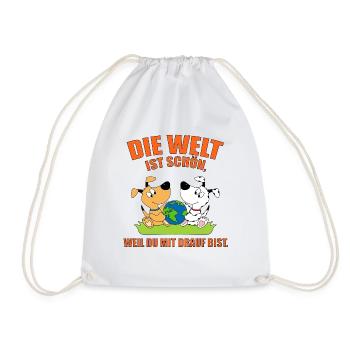 DIE WELT IST SCHÖN, WEIL DU MIT DRAUF BIST. HUNDE - Turnbeutel - Weiß - Vorne