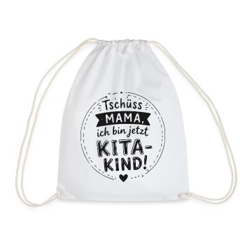 Tschüss Mama Kita-Kind Spruch - Turnbeutel - Weiß - Vorne