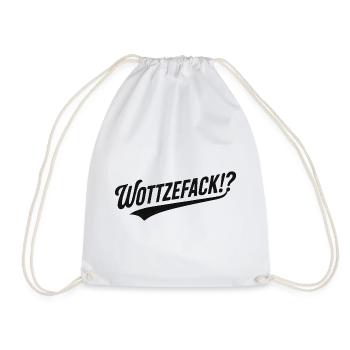 Wottzefack Humor Spruch Lustig Witzig Geschenkidee - Turnbeutel - Weiß - Vorne