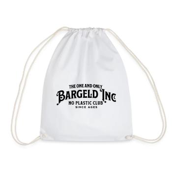 Bargeld Inc No Plastic Club – Pro Bargeld Spruch - Turnbeutel - Weiß - Vorne