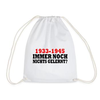 1933 - 1945 : toujours rien appris - Sac de sport léger - blanc - Devant