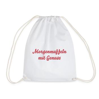 Morgenmuffeln mit Genuss - Turnbeutel - Weiß - Vorne