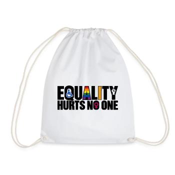 Equality Hurts No One – Gleichberechtigung - Turnbeutel - Weiß - Vorne
