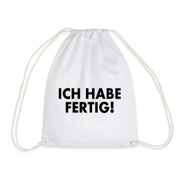 Ich habe fertig - Turnbeutel - Weiß - Vorne