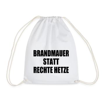 brandmauer statt rechte hetze - Turnbeutel - Weiß - Vorne