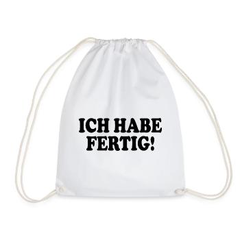Ich habe fertig - Turnbeutel - Weiß - Vorne
