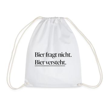 Beer understands - Drawstring Bag - white - Front
