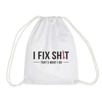 I Fix Shit – That’s What I Do - Turnbeutel - Weiß - Vorne