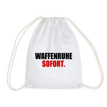 waffenruhe sofort - Turnbeutel - Weiß - Vorne